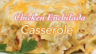 Green Chicken Enchilada Casserole [upl. by Dachy411]