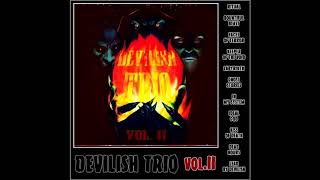 DEVILISH TRIO  RITUAL BASS BOOSTED [upl. by Irrot]