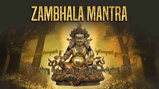 Most Powerful Zambhala Mantra For Wealthy And Prosprity  Dzambhala Mantra [upl. by Erreit497]