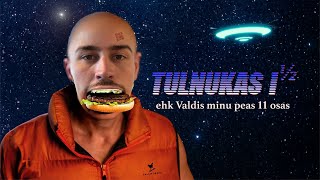 Dokumentaalfilm quotTulnukas 1½ ehk Valdis minu peas 11 osasquot [upl. by Loredo336]