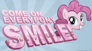 Pinkie Pie  Smile Song  High Quality  Download Come on Everypony Smile Smile Smile [upl. by Myrwyn]