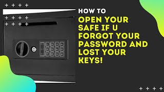 How to open your safe if u forgot your password and lost your keys [upl. by Cris]