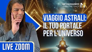 LA CHIAVE PER IL VIAGGIO ASTRALE VISUALIZZA E VIAGGIA  netzachademynet [upl. by Ilsa]