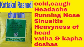 kottakal Arya vaidya Sala RASNADI CHURNAM REVIEW AYURVEDIC MEDICINE for coldcaught headache [upl. by Gibun]