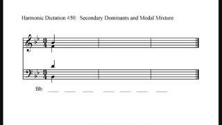 Harmonic Dictation 50  Modal Mixture and Secondary Dominants [upl. by Yesnek581]