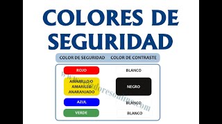 COLORES DE SEGURIDAD SEÑALIZACIÓN DE SEGURIDAD [upl. by Yngad]