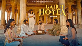 Bahut Hoyea Song Music Video  Arshsuhel  Vinder Nathu Majra  New Punjabi Song 2024  New Song [upl. by Bigot766]