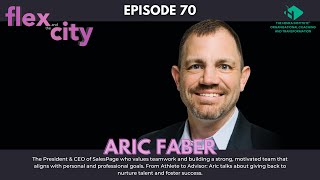 Flex and The City with Aric Faber  Episode 70 [upl. by Salokin323]