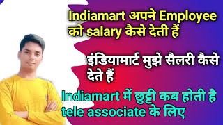 IndiaMart Tele Associate Salary Structure [upl. by Secor]