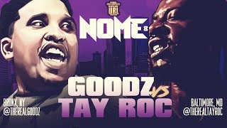 TAY ROC VS GOODZ SMACK URL RAP BATTLE  URLTV [upl. by Holtorf]