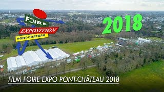 Foire Expo PontChâteau 2018 [upl. by Aicilana]