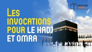 Les invocations pour le Hajj et la Omra 📖🕋 [upl. by Mita]