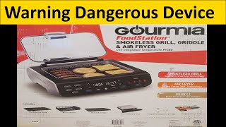 Dangerous Gourmia FoodStation Smokeless Grill Griddle and Air Fryer [upl. by Senzer]