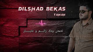 dilshad bekas  taman [upl. by Lalaj]