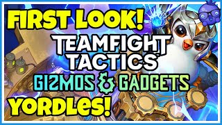 TFT Set 6  Gizmos amp Gadgets  FIRST LOOK Yordles [upl. by Aihsekel]