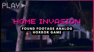 Home Invasion  This VHS Tape is Cursed  Analog Horror Game [upl. by Derayne858]