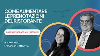 Webinar  Come aumentare le prenotazioni del ristorante [upl. by Siloam]