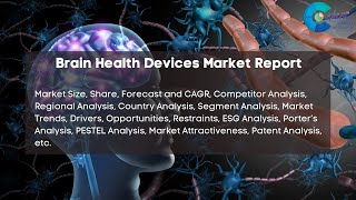 Brain Health Devices Market Report 2024  Forecast Market Size Growth Trends [upl. by Lodie79]