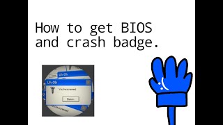 How to get BIOS and quotCrashquot badge in Slap Battles Showdown [upl. by Delbert]