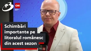 Schimbări importante pe litoralul românesc din acest sezon [upl. by Phillipe949]