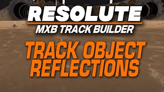 Reflection Maps  MX Bikes Track Building Tips [upl. by Enaitsirhc]