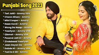 Best of Ammy virk  ammy virk all songs jukebox  punjabi songs  new punjabi songs 2023 [upl. by Elaval]