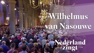 Nederland Zingt Wilhelmus van Nassouwe [upl. by Ordnas]