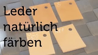 So kannst du Leder Zuhause selber färben  Leder natürlich färben  DIY [upl. by Edylc]