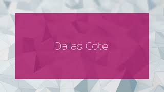 Dallas Cote  appearance [upl. by Harshman87]