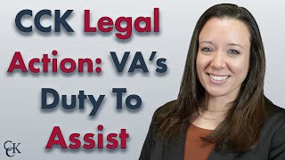 CCK Legal Action VAs Duty To Assist [upl. by Emoreg208]