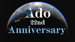 ADO 22nd ANNIVERSARY COLLAB [upl. by Ttennaj39]