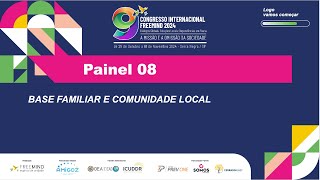 Freemind 2024  Painel 08  BASE FAMILIAR E COMUNIDADE LOCAL [upl. by Enirhtac]