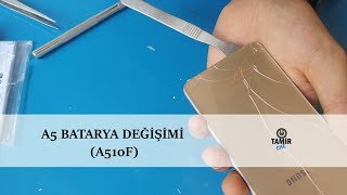 SAMSUNG A5 2016 BATARYA DEĞİŞİMİ A510F BATTERY CHANGE [upl. by Ware]