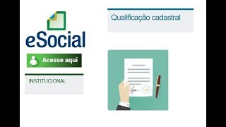 COMO CONSULTAR QUALIFICAÇÃO CADASTRAL  eSOCIAL [upl. by Grossman]