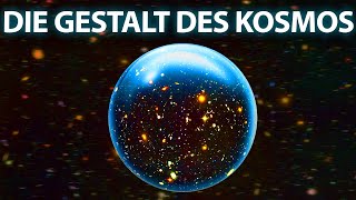 Die Gestalt des Universums Erstaunliche Fakten die du nicht kennst [upl. by Eilrebma660]