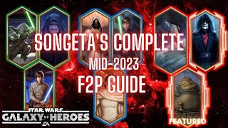 The Songeta F2P Farming Guide Mid2023 Update  All You Need to Know About SWGOH  Krayt Edition [upl. by Christalle145]