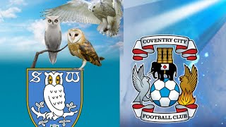 Sheffield Wednesday Vs Coventry City highlights [upl. by Wendalyn]