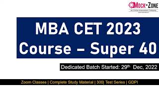 MBA CET 2023 Super 40 Batch  Course Details amp Schedule  Batch Starts 29th Dec 2022 [upl. by Driscoll936]