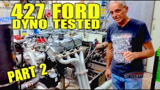 427 Ford on the DYNO part 2  Shelby Cobra engine tested [upl. by Icat]