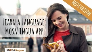 Your Personal Language Coach to Learn a Language  MosaLingua app [upl. by Rojam]