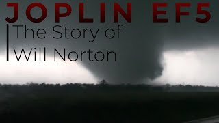 The Story of Will Norton  Joplin EF5 [upl. by Seldun442]