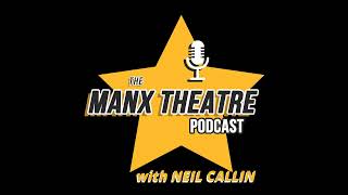 Manx Theatre Podcast  Six the Musical Teen Edition [upl. by Hebbe454]