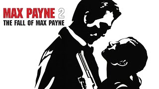 🦕Max Payne 2 The Fall of Max Payne🦕Прохождение 1 [upl. by Relda]