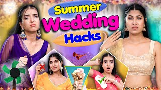 Summer Wedding Hacks  Indian Middle Class Family  Anaysa [upl. by Ttehc154]