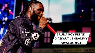 BRUNA BOY PREND DASSAUT LE GRAMMY AWARDS 2024 [upl. by Lebaron730]