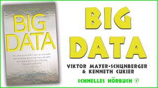 Big Data  Viktor MayerSchönberger amp Kenneth Cukier Hörbuch auf Deutsch [upl. by Tupler]