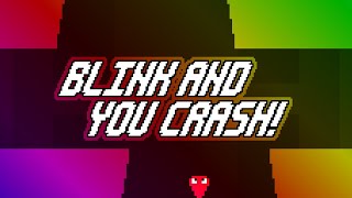 BlinkAndYouCrash Gameplay Trailer [upl. by Nibla]