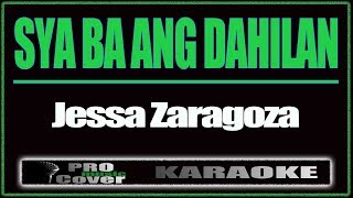 Sya ba ang dahilan  Jessa Zaragoza KARAOKE [upl. by Lerat]