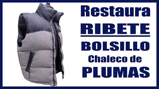 Recupera los RIBETES de tu CHALECO o CHAQUETA Técnica SEGURA [upl. by Suirauqed]