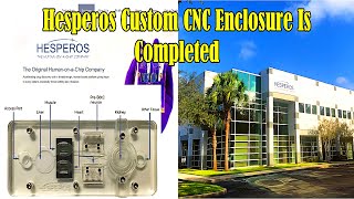 Hesperos Custom CNC Enclosure Is Completed [upl. by Varuag]